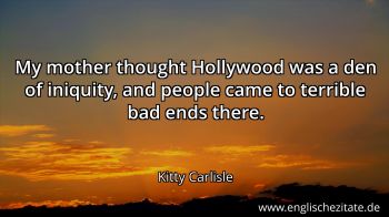 Englisches Zitat von Kitty Carlisle als Bild