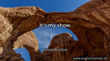 Englisches Zitat von Knute Rockne als Bild