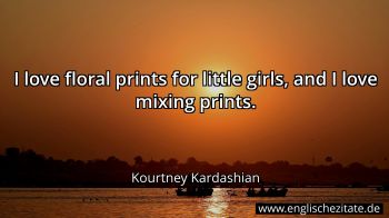 Englisches Zitat von Kourtney Kardashian als Bild
