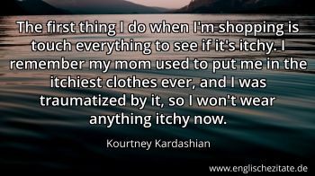 Englisches Zitat von Kourtney Kardashian als Bild