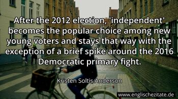 Englisches Zitat von Kristen Soltis Anderson als Bild
