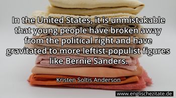 Englisches Zitat von Kristen Soltis Anderson als Bild