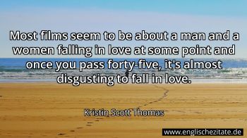 Englisches Zitat von Kristin Scott Thomas als Bild