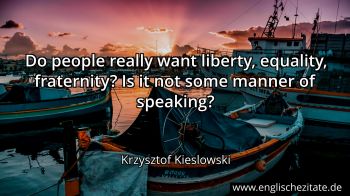 Englisches Zitat von Krzysztof Kieslowski als Bild