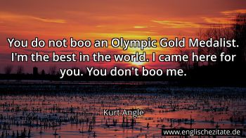 Englisches Zitat von Kurt Angle als Bild