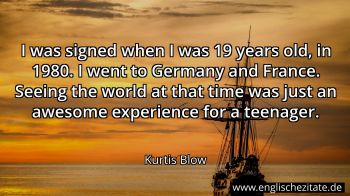 Englisches Zitat von Kurtis Blow als Bild