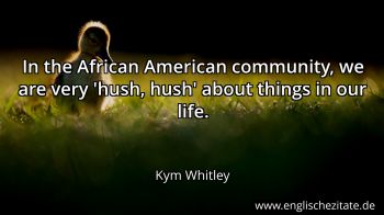 Englisches Zitat von Kym Whitley als Bild