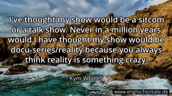 Englisches Zitat von Kym Whitley als Bild