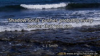 Englisches Zitat von L. J. Smith als Bild