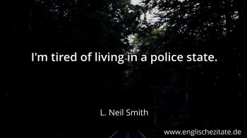 Englisches Zitat von L. Neil Smith als Bild