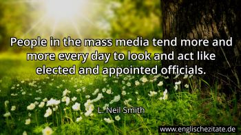 Englisches Zitat von L. Neil Smith als Bild