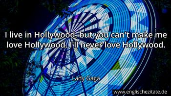 Englisches Zitat von Lady Gaga als Bild