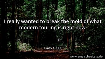 Englisches Zitat von Lady Gaga als Bild