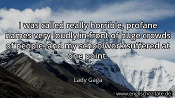 Englisches Zitat von Lady Gaga als Bild