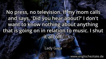 Englisches Zitat von Lady Gaga als Bild