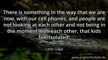 Englisches Zitat von Lady Gaga als Bild