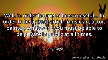 Englisches Zitat von Lady Gaga als Bild