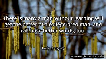 Englisches Zitat von Lady Gregory als Bild
