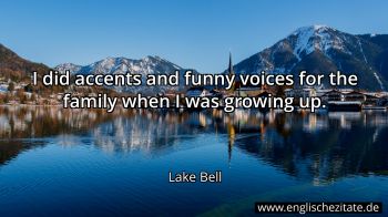 Englisches Zitat von Lake Bell als Bild