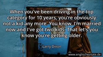 Englisches Zitat von Larry Dixon als Bild
