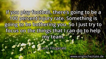 Englisches Zitat von Larry Fitzgerald als Bild