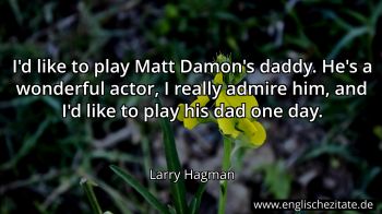 Englisches Zitat von Larry Hagman als Bild