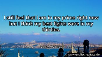 Englisches Zitat von Larry Holmes als Bild