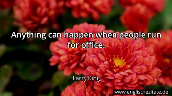 Englisches Zitat von Larry King als Bild