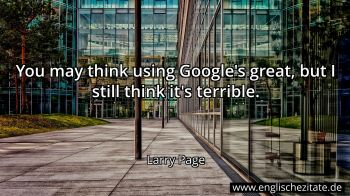 Englisches Zitat von Larry Page als Bild