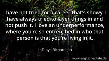 Englisches Zitat von LaTanya Richardson als Bild