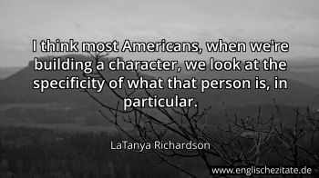 Englisches Zitat von LaTanya Richardson als Bild