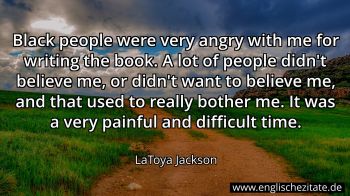 Englisches Zitat von LaToya Jackson als Bild