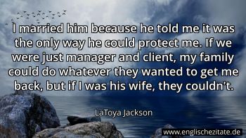 Englisches Zitat von LaToya Jackson als Bild