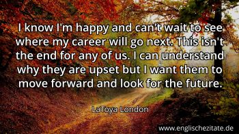 Englisches Zitat von LaToya London als Bild