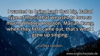 Englisches Zitat von LaToya London als Bild