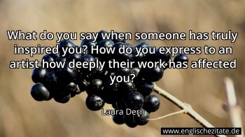 Englisches Zitat von Laura Dern als Bild