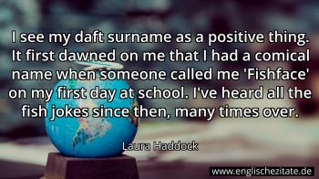 Englisches Zitat von Laura Haddock als Bild