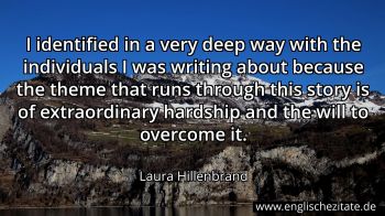 Englisches Zitat von Laura Hillenbrand als Bild