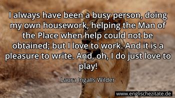 Englisches Zitat von Laura Ingalls Wilder als Bild