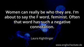 Englisches Zitat von Laura Kightlinger als Bild