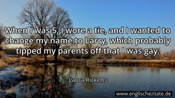 Englisches Zitat von Laura Ricketts als Bild