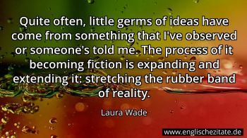 Englisches Zitat von Laura Wade als Bild