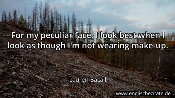 Englisches Zitat von Lauren Bacall als Bild