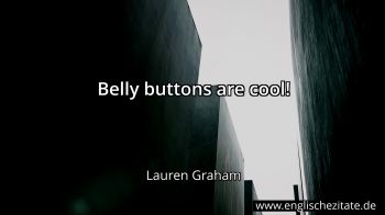 Englisches Zitat von Lauren Graham als Bild