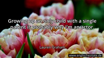 Englisches Zitat von Lauren Graham als Bild