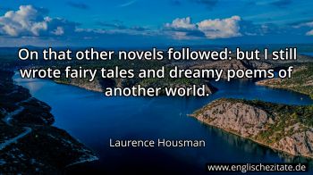 Englisches Zitat von Laurence Housman als Bild