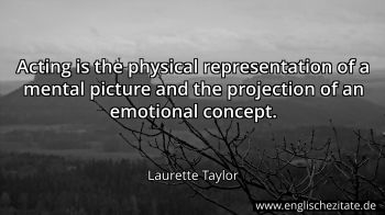 Englisches Zitat von Laurette Taylor als Bild