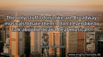 Englisches Zitat von Laurie Anderson als Bild