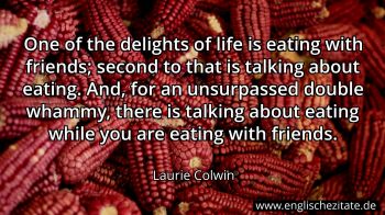 Englisches Zitat von Laurie Colwin als Bild