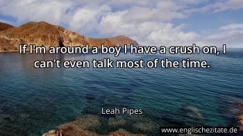 Englisches Zitat von Leah Pipes als Bild